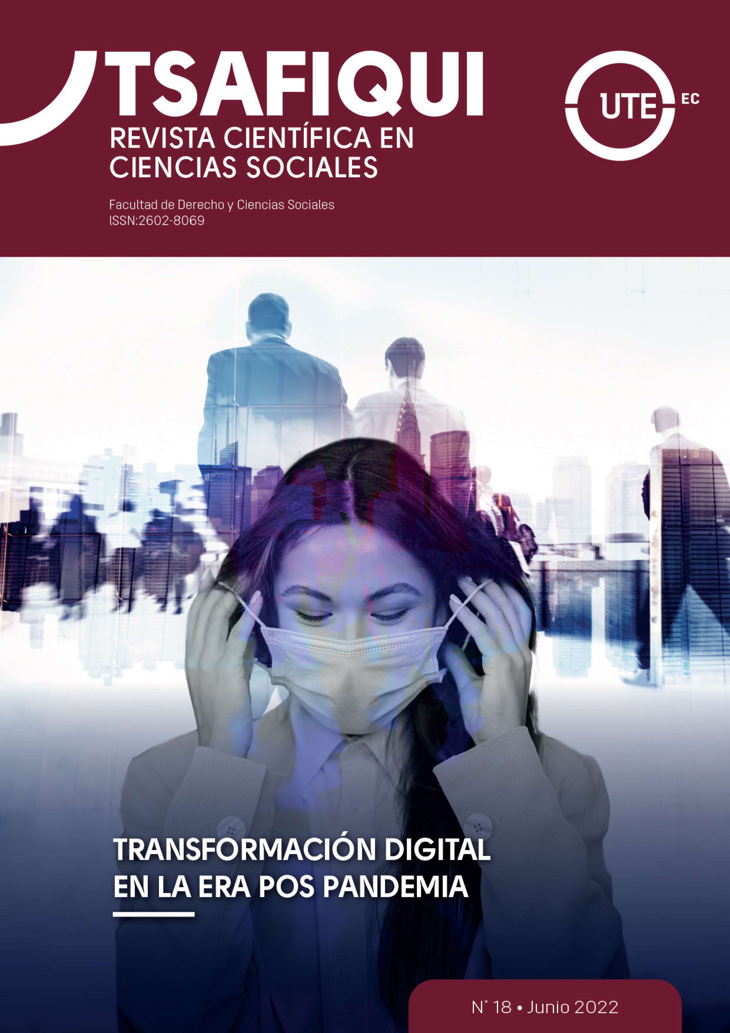 					Ver Vol. 12 Núm. 18 (2022): Transformación digital en la era pos pandemia
				