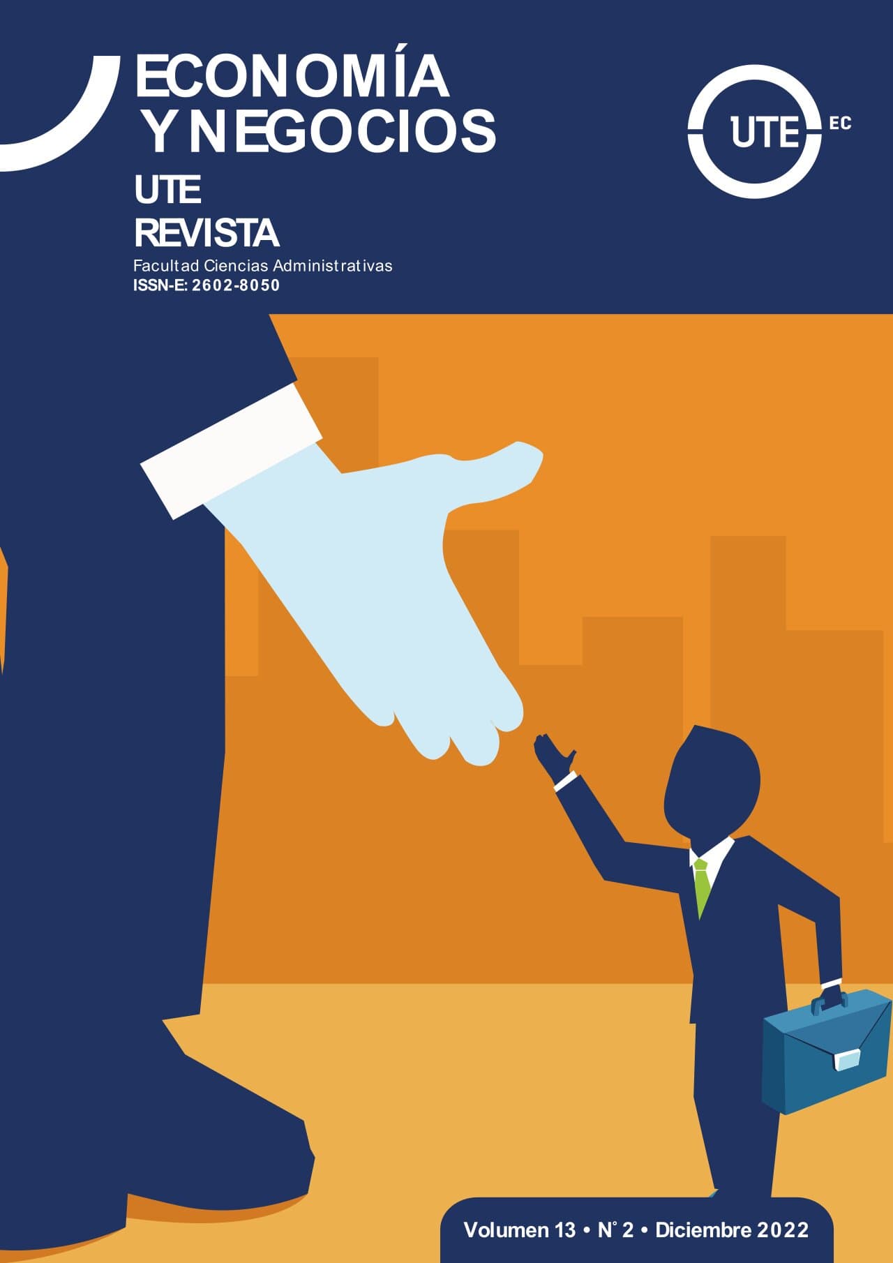 					View Vol. 13 No. 2 (2022): Journal Economía y Negocios (July - December 2022)
				